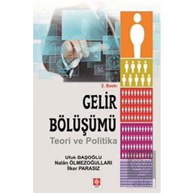 Gelir Bölüşümü - Ufuk Başoğlu Nalan Ölmezoğulları İlker Parasız