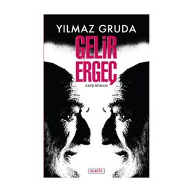Gelir Ergeç - Yılmaz Gruda