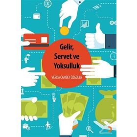 Gelir, Servet ve Yoksulluk - Verda Canbey Özgüler