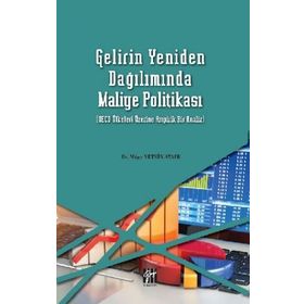 Gelirin Yeniden Dağılımda Maliye Politikası - Müge Yetkin Ataer
