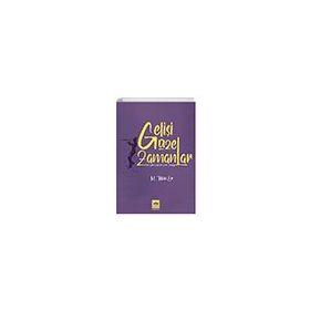 Gelişi Güzel Zamanlar - M. Tekin Er