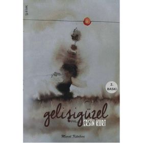 Gelişigüzel - Ersin Kurt