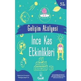 Gelişim Atölyesi İnce Kas Etkinlikleri - Ayşen Oy