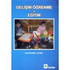 Gelişim Öğrenme ve Eğitim - Nida Bayındır Ali Özel