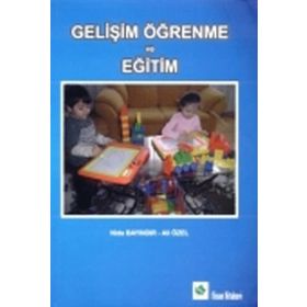 Gelişim Öğrenme ve Eğitim - Nida Bayındır Ali Özel