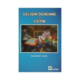 Gelişim Öğrenme ve Eğitim - Nida Bayındır Ali Özel