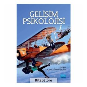 Gelişim Psikolojisi 1 Kollektif Nobel Yayın Dağıtım