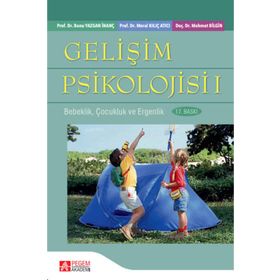 Gelişim Psikolojisi 1 - Pegem Akademi Yayıncılık