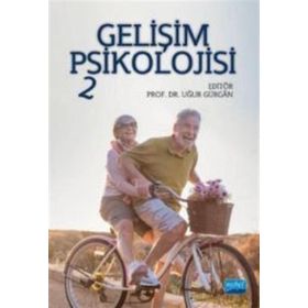 Gelişim Psikolojisi 2 Uğur Gürgan