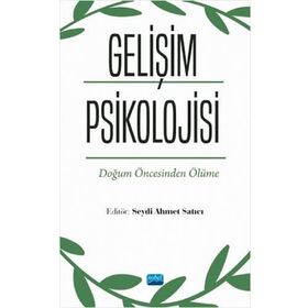 Gelişim Psikolojisi - Seydi Ahmet Satıcı