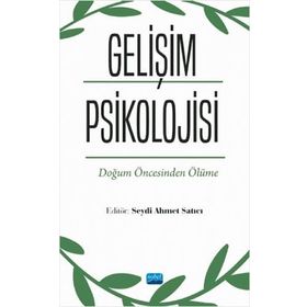 Gelişim Psikolojisi - Seydi Ahmet Satıcı