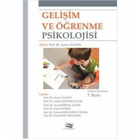 GELİŞİM VE ÖĞRENME - AYTEN ULUSOY