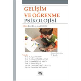 GELİŞİM VE ÖĞRENME PSIKOLOJISI - AYHAN AYDIN