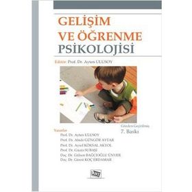 GELİŞİM VE ÖĞRENME PSIKOLOJISI - AYHAN AYDIN