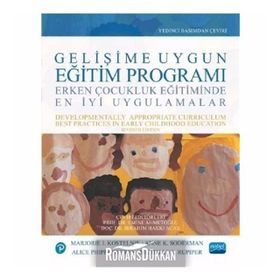 Gelişime Uygun Eğitim Programı - Erken Çocukluk Eğitiminde En İyi Uygulamalar