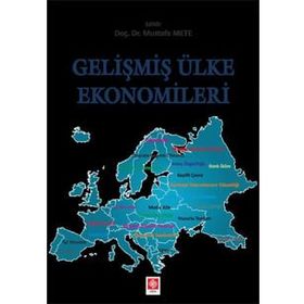 Gelişmiş Ülke Ekonomileri Mustafa Mete