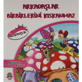 Geliştiren Değerler Eğitimi Kıskançlık-Yağmur Çocuk