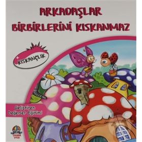 Geliştiren Değerler Eğitimi Kıskançlık-Yağmur Çocuk