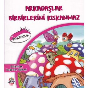 Geliştiren Değerler Eğitimi Kıskançlık-Yağmur Çocuk