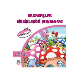 Geliştiren Değerler Eğitimi Kıskançlık-Yağmur Çocuk