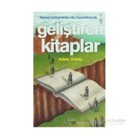 GELİŞTİREN KITAPLAR - ADEM ÖZBAY