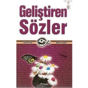 GELİŞTİREN SÖZLER - FATMA IŞIK;BANU KOPUZ