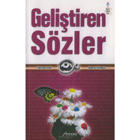 GELİŞTİREN SÖZLER - FATMA IŞIK;BANU KOPUZ