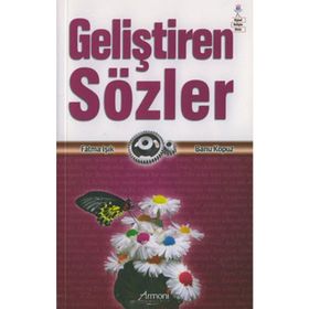 GELİŞTİREN SÖZLER - FATMA IŞIK;BANU KOPUZ