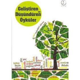 GELIŞTIREN VE DÜŞÜNDÜREN ÖYKÜLER - ESEN RÜZGAR