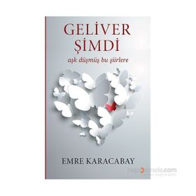 Geliver Şimdi - Emre Karacabay
