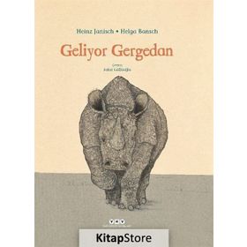 Geliyor Gergedan - Heinz Janisch