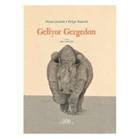 Geliyor Gergedan - Heinz Janisch