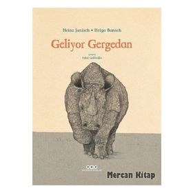 Geliyor Gergedan - Heinz Janisch