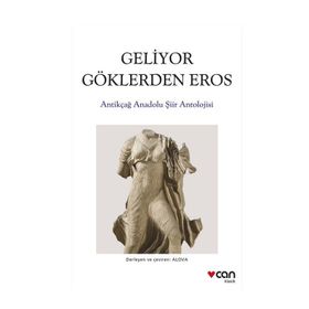 Geliyor Göklerden Eros - Can Yayınları