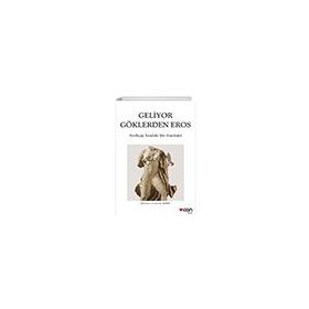 Geliyor Göklerden Eros - Can Yayınları