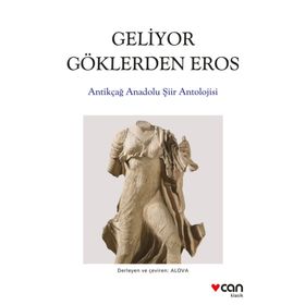 Geliyor Göklerden Eros - Can Yayınları