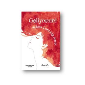 Geliyorum! - Selma Lonning Aaro