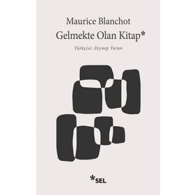 Gelmekte Olan Kitap - Maurice Blanchot