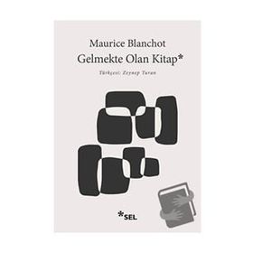 Gelmekte Olan Kitap - Maurice Blanchot