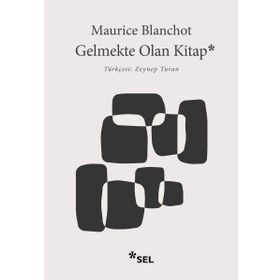 Gelmekte Olan Kitap - Maurice Blanchot