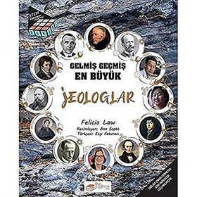 Gelmiş Geçmiş En Büyük Jeologlar - Felicia Law