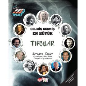 Gelmiş Geçmiş En Büyük Tıpçılar - Saranne Taylor
