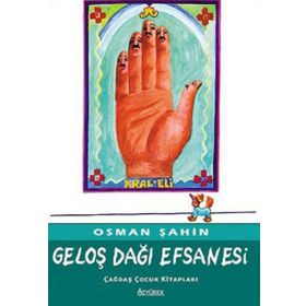 GELOŞ DAĞI EFSANESI - OSMAN ŞAHİN