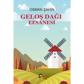 GELOŞ DAĞI EFSANESI - OSMAN ŞAHİN