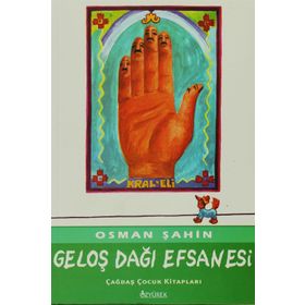 GELOŞ DAĞI EFSANESI - OSMAN ŞAHİN
