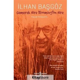 Gemerek Nire Bloomington Nire - İlhan Başgöz