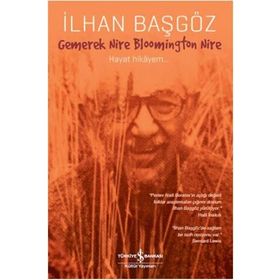 Gemerek Nire Bloomington Nire - İlhan Başgöz