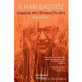 Gemerek Nire Bloomington Nire - İlhan Başgöz