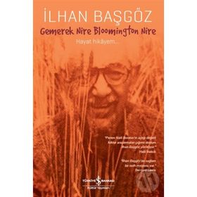 Gemerek Nire Bloomington Nire - İlhan Başgöz