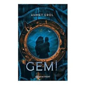 Gemi - Ahmet Erol